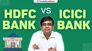 HDFC Bank v/s ICICI Bank | Parimal Ade