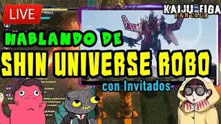 Hablando del SHIN UNIVERSE ROBOT con @baltora.fansub  @sglm5702 y el @ikerthelordkaiju1507