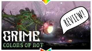 GRIME + COLORS OF ROT – Worth Your Time... and Fury | Complete Review (Spoiler-Free)