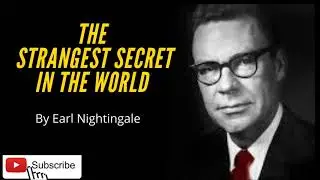 The Strangest Secret in the World - The next 35 minutes will change your perspective to life.