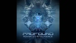 Profound - Advanced Intelligence [Advanced Intelligence EP]