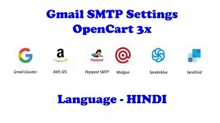 How to Use Google's SMTP Service with Opencart 3x | AWS, Gmail, Sendgrid, Mailgun & more OpenCart 3x