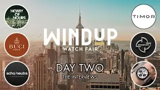 Windup NYC Fall 2024: Day 2...The Interviews