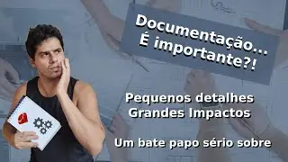 Documentação de software é importante ?