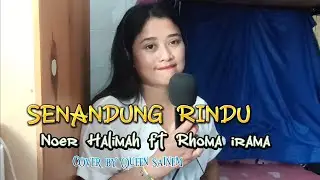 SENANDUNG RINDU RHOMA FT NOER H DANGDUT KOPLO COVER BY SAINEM