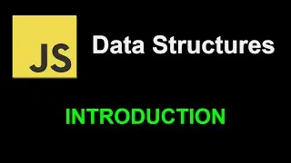 Introduction | JavaScript Data Structures