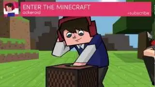 Enter the Minecraft (Minecraft Remix) - Ockeroid