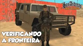 Verificando a Fronteira - SAMP CVR '48|Pc Fraco