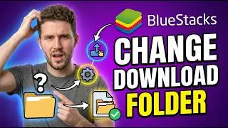 How to Change Download Folder in BlueStacks (Quick & Easy)
