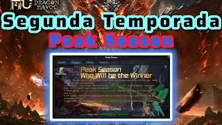 MU Dragon Havoc : 2° Temporada PEAK SEASON/ Prepare-se!