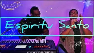Jesus Movement - Espiritu Santo @claudiojfreidzon