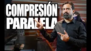 COMPRESIÓN PARALELA DESDE CERO | CONCEPTOS BÁSICOS DE PRODUCCIÓN Y MEZCLA | Estudiorl.cl