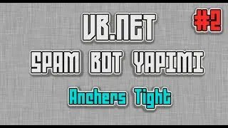 VB NET | Spam Bot Yapımı