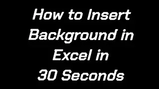 How to insert BG in Excel | Background in Excel Sheet| 1