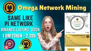 Omega Network Mining App | Still Have Time to Mine OM Coin | Same Like PI Network | Free OM Token