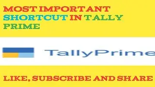 5 Most Important shortcut in Tally Prime#tally #tallyerp9 #tallyprime #excel #exceltutorial