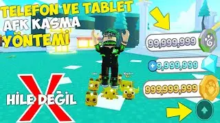 TELEFON TABLET VE PC AFK KASMA YÖNTEMİ MİLYAR PARALAR / Pet Simulator X / Roblox Türkçe