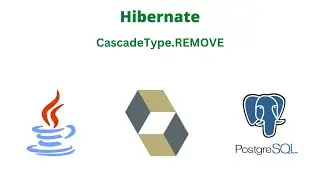 CascadeType REMOVE | JavalinUa | Java | Hibernate | Postgresql