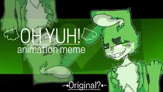 OH YUH! | animation meme ORIGINAL? | [FLASH WARNING] | Flipaclip | Kaiju Paradise: Toxic Rabbit