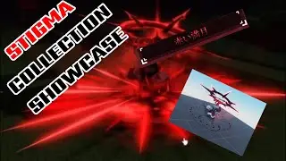 Stigma Collection Showcase (Sol's RNG) (Era 8.5)