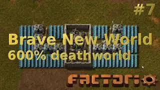 Factorio Brave New World on hardcore mode - 600% deathworld - #7 first 500 SPM factory