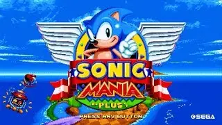 Sonic Mania (PLUS) This DLC is so MIGHTY!