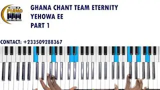 Amazing Piano Cover || Ghana Chant - Team Eternity || Yehowa e