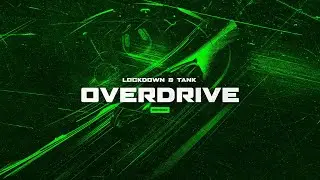 Lockdown & TANK - Overdrive [RRR032]