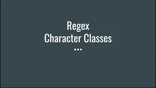 Understanding Regular Expressions | Character Classes