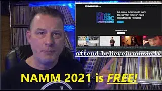 NAMM 2021 Is FREE to ALL - NAMM Believe In Music Week January 18-22 2021