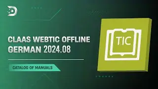 CLAAS WEBTIC OFFLINE GERMAN 2024.08 | SUPPORT  👨‍💻
