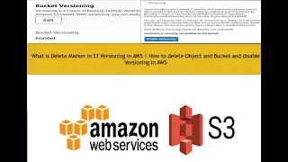 Delete Marker in S3 | What is Delete Marker | S3 Bucket in AWS | 