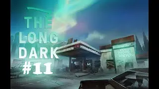 The Long Dark Mütecavız Türkçe ( Hasır Otu Festivali ) [ 3. Sezon ] 11. Bölüm