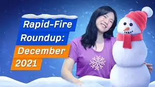 Rapid-fire roundup: December 2021