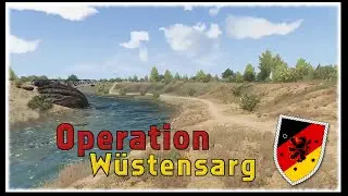 Arma 3 [PzGrenBrig37] - Operation Wüstensarg GefÜb 02.06.2019 [Taktisch][BWMod][German][1/1]