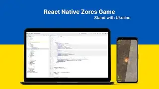 React Native Zorcs Game - Part 1 | Stand with Ukraine