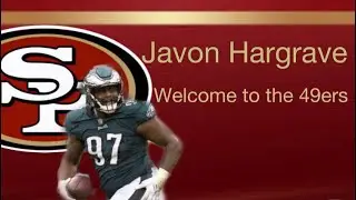 Javon Hargrave | Welcome to the 49ers