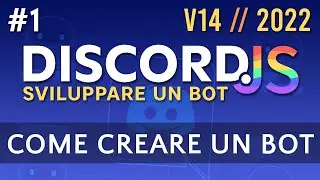 Come Creare un Bot Discord - Tutorial Bot Discord 2022 #1