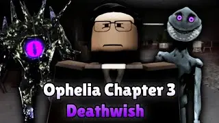 Ophelia Chapter 3 - Deathwish Mode [Duo] – Full Walkthrough (Roblox)