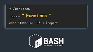 Functions in BASH | Introduction to BASH scripting : Tutorial - 15