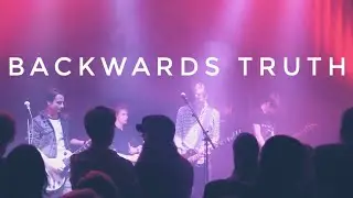 Backwards Truth LIVE @The Rec House