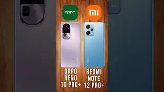 The shocking truth behind Oppo Reno 10 Pro Plus Vs Redmi Note 12 Pro Plus
