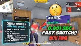🔥 OB53 SNIPER AIMBOT PANEL | AWM FAST SWITCH