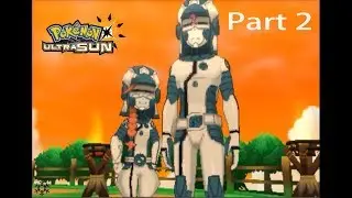 Pokemon Ultra Sun Walkthrough Part 2- The Goons?