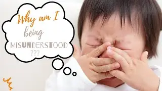 Understanding Your Baby