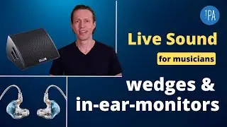 Live Sound for Musicians — Monitors