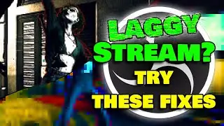 How to fix a Laggy Stream w/ OBS | Find out WHY and HOW to fix it!