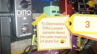 Ditto looper - tc electronic smashUp 3