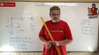 Mechanics of Materials: Lesson 67 - Beam Column Buckling Example