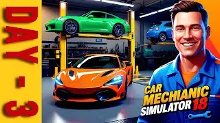 Car Mechanic Simulator 2018 Day 3 | Fixing Engine Problems & Brake Repair | Gameplay Walkthrough